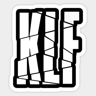 KLF is broken Sticker